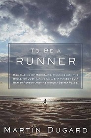 To Be A Runner