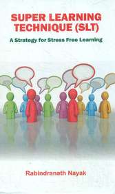 Super Learning Technique Slt : A Strategy For Stress Free Learning