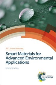 Smart Materials for Advanced Environmental Applications (RSC Smart Materials)