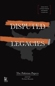 Disputed Legacies: The Pakistan Papers (Zubaan Series on Sexual Violence and Impunity in South Asia)