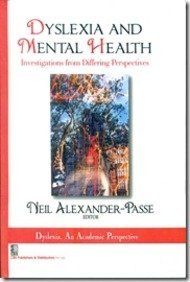 Dyslexia and Mental Health: Investigations from Differing Perspectives