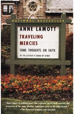 Traveling Mercies: Some Thoughts on Faith