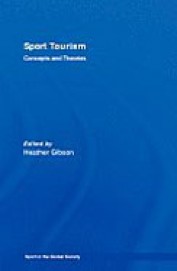 Sport Tourism Concepts & Theories
