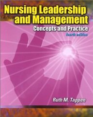 Nursing Leadership And Management: Concepts And Practice