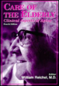 Care Of The Elderly - Clinical Aspects Of Aging