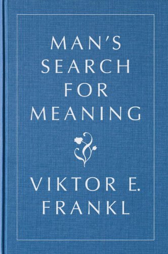 Man's Search for Meaning