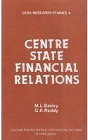 Centre-state financial relations: A study in levels of development of states (CESS research studies)