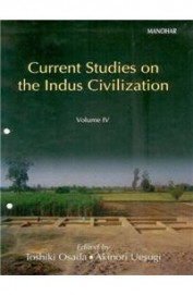 Current Studies On The Indus Civilization Vol 4