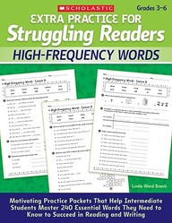Extra Practice For Struggling Readers: High-Frequency Words: Motivating Practice Packets That Help Intermediate Students Master
