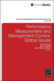 Performance Measurement and Management Control: Global Issues (Studies in Managerial and Financial Accounting)