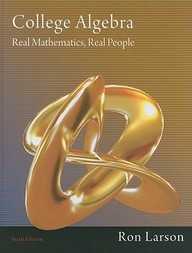 College Algebra: Real Mathematics, Real People