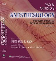 Yao And Artusio's Anesthesiology: Problem-Oriented Patient Management