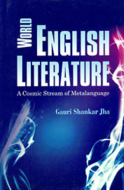 World English Literature : A Cosmic Stream Of Metalanguage