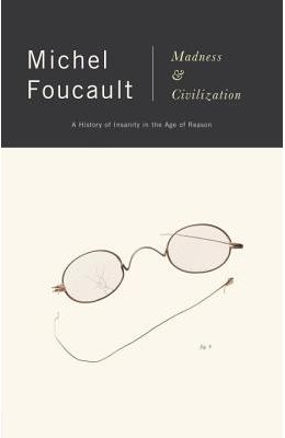 Madness & Civilization