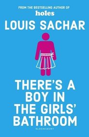 Theres a Boy in the Girls Bathroom