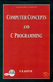 Computer concepts and c programming by p b kotur pdf download pdf