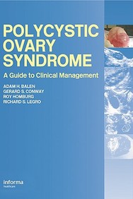 Polycystic Ovary Syndrome: A Guide To Clinical Management