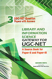 Library & Information Science Gateway For Ugc-Net : A Source Book For Vol 3 Paper 2 & Paper 3