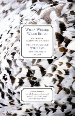 When Women Were Birds: Fifty-Four Variations on Voice
