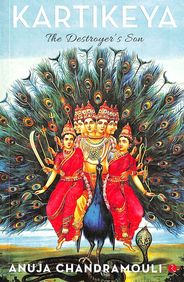 Kartikeya : The Destroyer?S Son