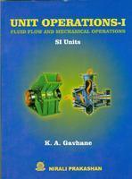 Buy Unit Operations 1 Fluid Flow & Mechanical Operations book : Ka ...