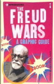 Introducing Freud Wars : A Graphic Guide
