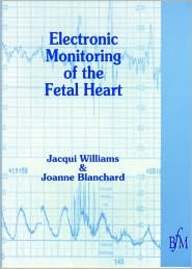 Electronic Monitoring Of Fetal Heart