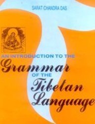 An Introduction To The Grammar Of The Tibetan Language