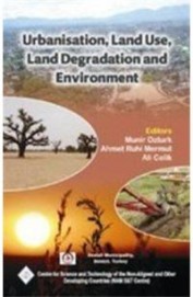 Urbanisation Land Use Land Degradation & Environment