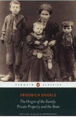 The Origin of the Family, Private Property and the State