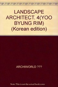 LANDSCAPE ARCHITECT. 4(YOO BYUNG RIM)