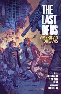 The Last of Us: American Dreams: Volume 1