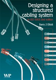 Designing A Structured Cabling System To Iso 11801 Second Edition: Cross-Referenced To European Cene