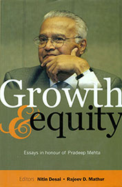 Growth Equity : Essays In Honour Of Pradeep Mehta