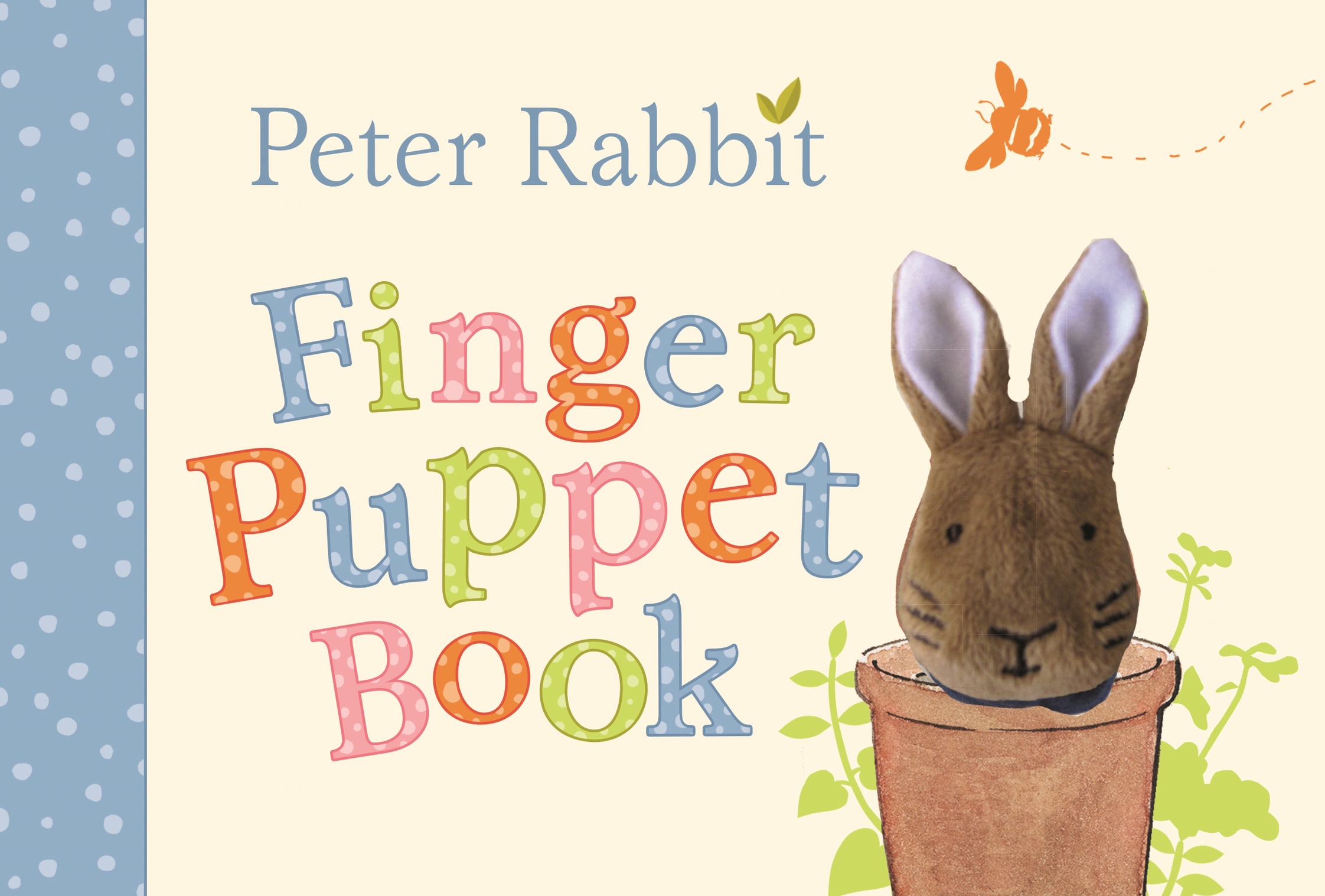 Peter Rabbit Finger Puppet Book : A Sensory Board Book For Babies & Toddlers