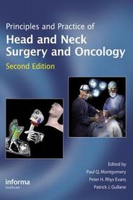 Principles And Practice Of Head And Neck Surgery And Oncology, Second Edition