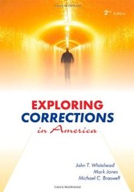 Exploring Corrections in America, Second Edition