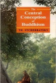 Central Conception Of Buddhism