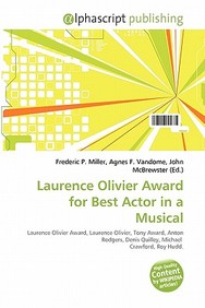Buy Laurence Olivier Award For Best Actor In A Musical book Agnes F