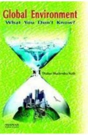 Global Environment What You Dont Know
