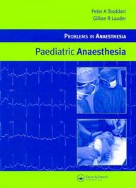 Buy Paediatric Anaesthesia (Problems In Anaesthesia) book : Gillian R ...