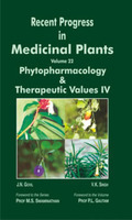 Recent Progress In Medicinal Plants, Volume 22: Phytopharmacology And Therapeutic Values Iv
