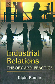 Industrial Relations Theory & Practice