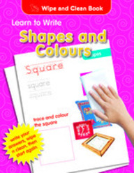 Learn To Write Shapes & Colours - Wipe & Clean Book