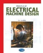 Principles Of Electrical Machine Design