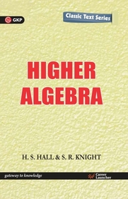 higher algebra by hall and knight for algebra