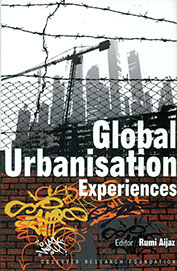 Global Urbanisation Experiences