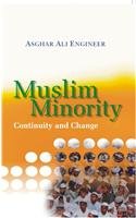 Muslim Minority : Continuity And Change