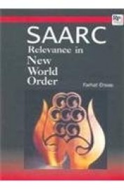Saarc Relevance In New World Order