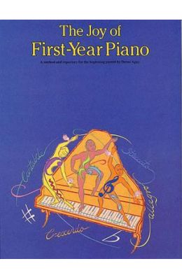 The Joy of First Year Piano